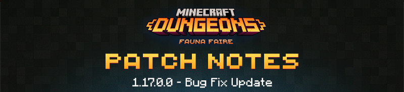 Minecraft Dungeons Patch Notes